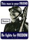 USA: US Government poster identifying a Russian soldier as a friend who 'fights for freedom'. 1942.